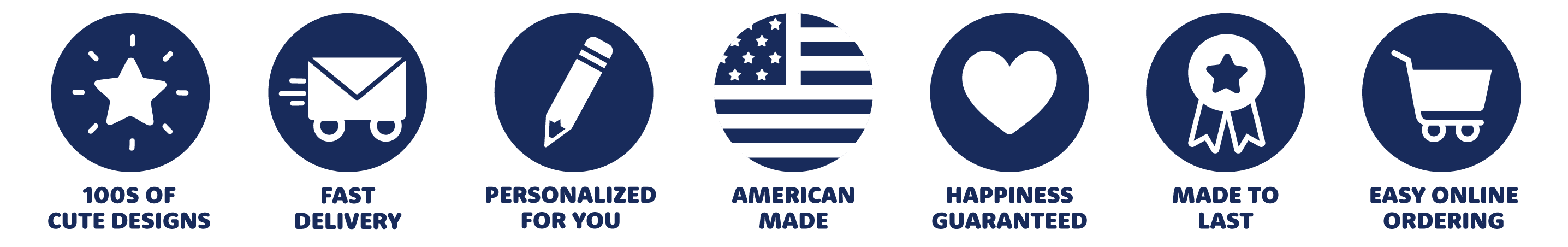 100s of cute designs, fast delivery, American-made & easy online ordering 100s of cute designs, fast delivery, American-made & easy online ordering
